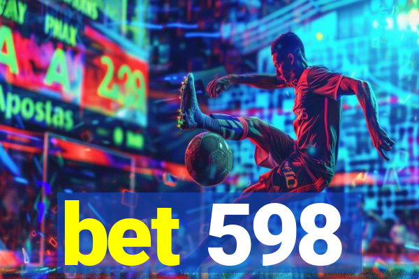 bet 598